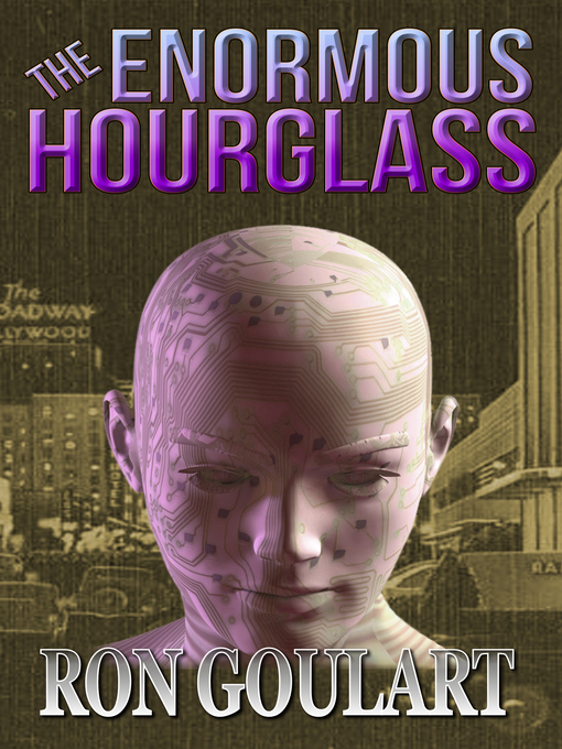 Title details for The Enormous Hourglass by Ron Goulart - Available